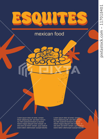 Mexican food set vector illustration. Engraved esquites, bundle of traditional dishes, homemade and restaurant dinner dishes and sauces cooking in cuisine of Mexico Mexican food set vector illustration. Engraved esquites, bundle of traditional dishes, homemade and restaurant dinner dishes and sauces cooking in cuisine of Mexico 117018401