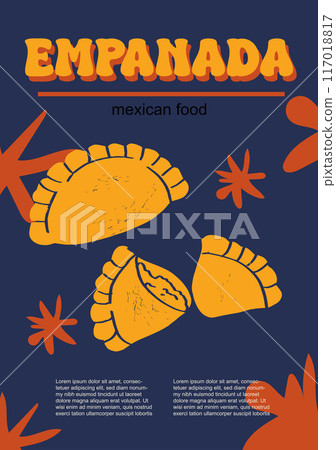 Mexican food set vector illustration. Engraved empanada bundle of traditional dishes, homemade and restaurant dinner dishes and sauces cooking in cuisine of Mexico 117018817