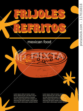 Mexican food set vector illustration. Engraved frijoles, bean, refritos, bundle of traditional dishes, homemade and restaurant dinner dishes and sauces cooking in cuisine of Mexico 117018818