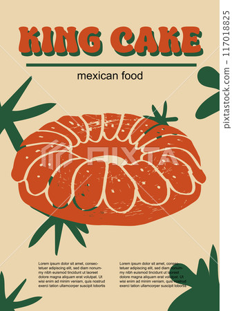 Mexican dessert set vector illustration. Engraved king cake bundle of traditional dishes, homemade and restaurant dinner dishes and sauces cooking in cuisine of Mexico Mexican dessert set vector illustration. Engraved king cake bundle of traditional dishes, homemade and restaurant dinner dishes and sauces cooking in cuisine of Mexico 117018825