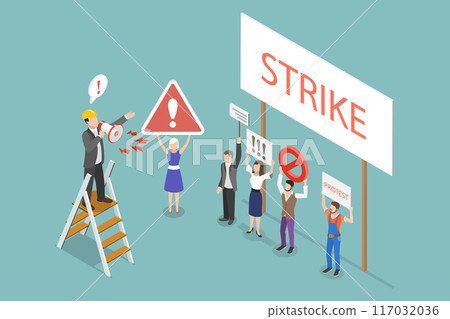 3D Isometric Flat Vector Illustration of Workers On Strike, Employees Protest of Payment and Working Conditions 3D Isometric Flat Vector Illustration of Workers On Strike, Employees Protest of Payment and Working Conditions 117032036