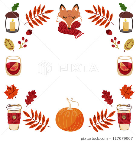 Autumn cozy frame. Autumn leaves, fox, mulled wine, pumpkin, cup of tea. Square frame for text. Editable vector file. 117079007