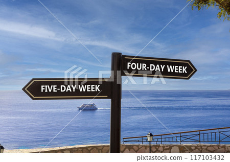5 or 4 day week symbol. Concept word Five-day week or Four-day week on beautiful signpost. Beautiful blue sky clouds background. Business and five or four day week concept. Copy space. 117103432
