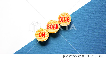 Onboarding success symbol. Concept word Onboarding on wooden circles. Beautiful blue white background. Business onboarding success concept. Copy space. 117129346