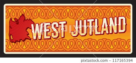 West Jutland territory of Denmark, Folketing constituency region. Vector travel plate, vintage sign, retro postcard design. Old plaque with nordic ornaments and map of Vestjylland area West Jutland territory of Denmark, Folketing constituency region. Vector travel plate, vintage sign, retro postcard design. Old plaque with nordic ornaments and map of Vestjylland area 117165394