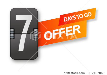 7 days to go icon set. Countdown of days remaining. Offer timer sticker limited to a few days. Vector 117167069