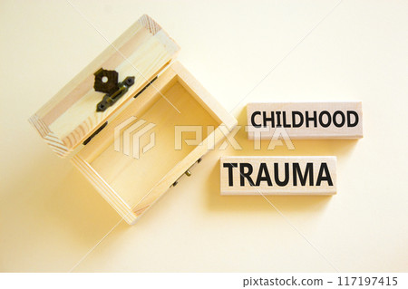 Childhood trauma symbol. Concept words Childhood trauma on beautiful wooden blocks. Beautiful white background. Empty wooden chest. Business psychology childhood trauma concept. Copy space. Childhood trauma symbol. Concept words Childhood trauma on beautiful wooden blocks. Beautiful white background. Empty wooden chest. Business psychology childhood trauma concept. Copy space. 117197415