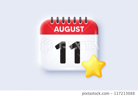 11th day of the month icon. Calendar date 3d icon. Event schedule date. Meeting appointment time. 11th day of August month. Calendar event reminder date. Vector 117213088