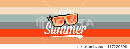 Super Hello summer vector banner with text and retro yellow sunglasses isolated on stripped background. Hello summer poster design template with cartoon sunglasses, retro rainbow, summer vibe 117220708