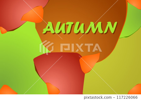 Autumn background with colourful shapes and lettering. Horizontal background in bright autumn colours. Text. 117226066