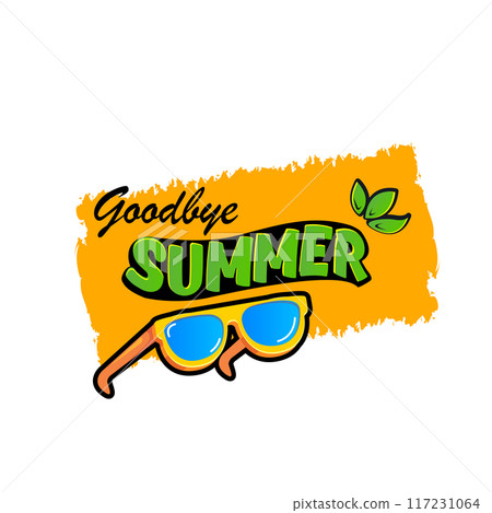 vector goodbye summer concept illustration with vintage orange summer sunglasses isolated on white. End of summer label, sticker , icon, logo and creative poster design template 117231064