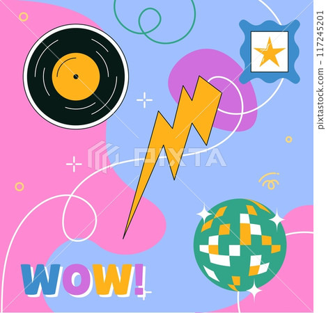 Abstract shapes. Groovy party. Retro music vinyl record. DJ disc. Disco club ball. WOW lightning. Rave fun. Nostalgia card. Funky star sparkle. Hipster vibe. Discotheque joy vector flat color banner 117245201