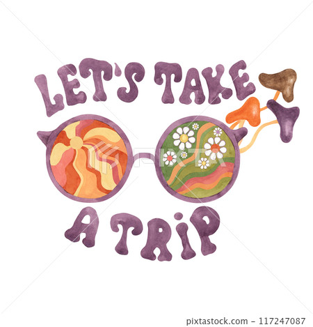 Trippy mushrooms, groovy hippie sunglasses and let's take a trip slogan print tee with sun and daisies. Retro round psychedelic eyewear in 70s, 60s style. Nostalgic clipart. Hand drawn graphic t shirt 117247087