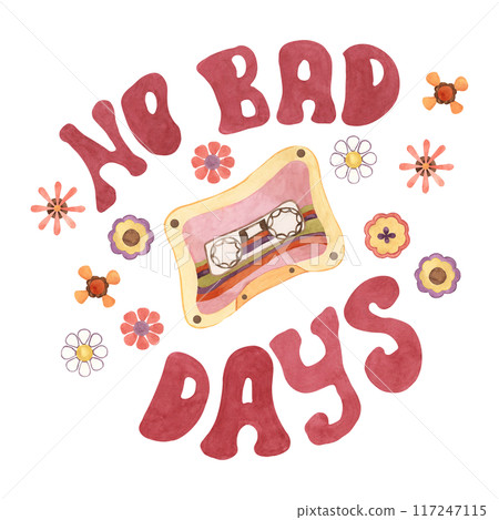 Trippy audiotape, flowers and no bad days slogan print tee. Retro hippie vibes music cassette clipart 1970s style. Nostalgic groovy design with lettering. Hand drawn graphic t shirt sweatshirt print 117247115