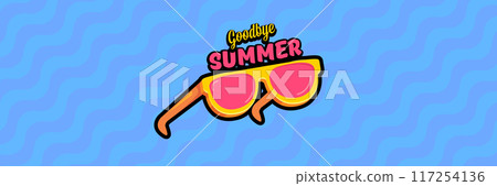 Super Goodbye summer vector banner with text and retro yellow sunglasses isolated on blue ocean background. Goodbye summer poster design template with cartoon sunglasses, beach, water pool 117254136
