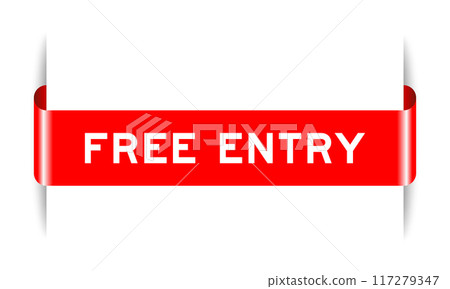 Red color inserted label banner with word free entry on white background 117279347