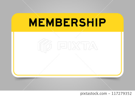Label banner that have yellow headline with word membership and white copy space, on gray background 117279352