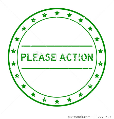 Grunge green please action word round rubber seal stamp on white background 117279397