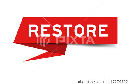Red color speech banner with word restore on white background 117279702