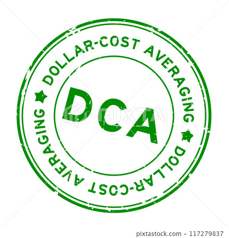 Grunge green DCA Dollar-cost averaging word round rubber seal stamp on white background 117279837