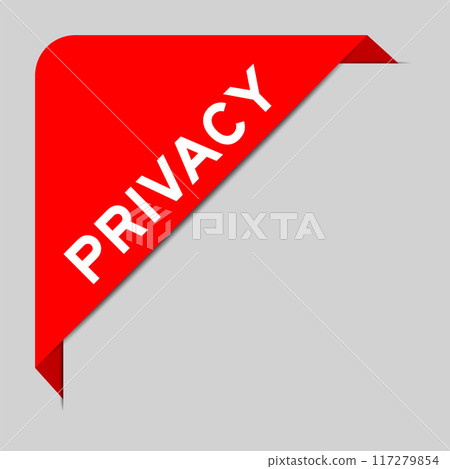 Red color of corner label banner with word privacy on gray background Red color of corner label banner with word privacy on gray background 117279854