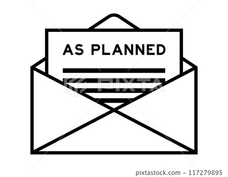 Envelope and letter sign with word as planned as the headline Envelope and letter sign with word as planned as the headline 117279895