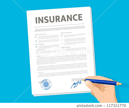 Insurance document, vector hand signing paper form with pen. Legal contract or agreement of health, car, life, accident, travel or home insurance policy with checklist, seal and signature 117322778