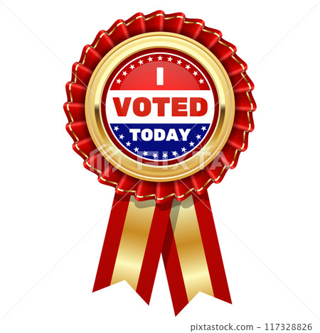 I voted today pin, red rosette, gold badge or medal, election day badge for voted people, vector I voted today pin, red rosette, gold badge or medal, election day badge for voted people, vector 117328826