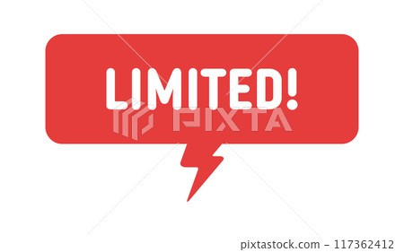 A speech bubble icon with the words LIMITED! - Simple POP material for limited items, time sales, etc. A speech bubble icon with the words LIMITED! - Simple POP material for limited items, time sales, etc. 117362412