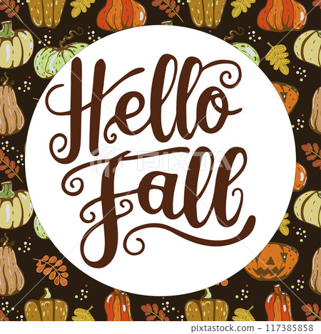Hello Fall lettering, autumn decorative vector card. 117385858