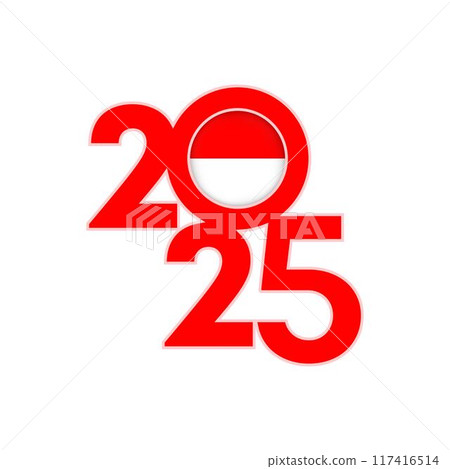 2025 banner with Indonesia flag inside. Vector illustration. 2025 banner with Indonesia flag inside. Vector illustration. 117416514