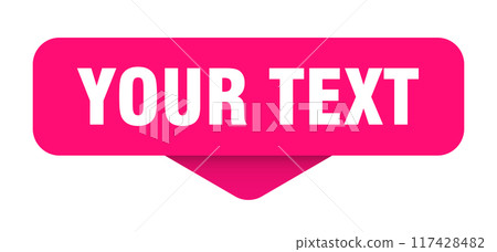 your text sticker. your text sign on transparent background 117428482