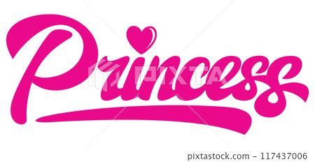 Stylish calligraphic pink inscription princess with heart. Vector color illustration Stylish calligraphic pink inscription princess with heart. Vector color illustration 117437006