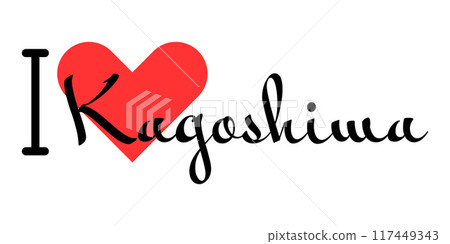 I love Kagoshima, city of Japan. Hand drawn letters with red heart. Vector illustration lettering, modern design 117449343