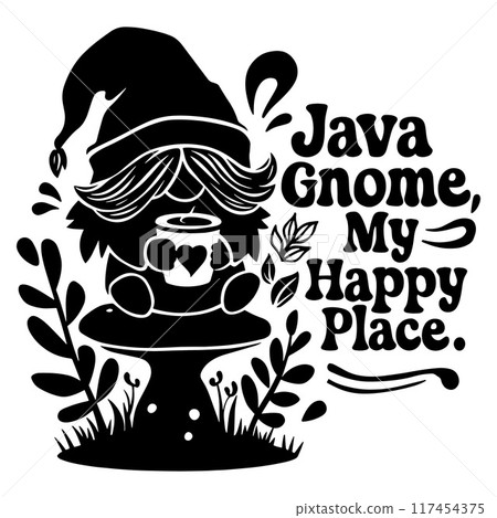 Gnome on Mushroom with Coffee and Java Gnome, My Happy Place Text 117454375