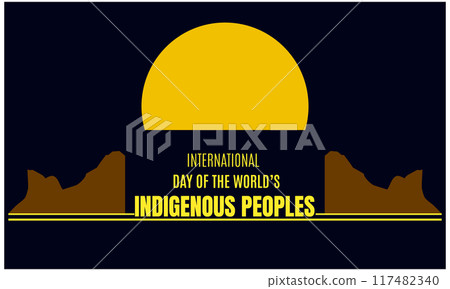 International Day of the World's Indigenous Peoples design templet International Day of the World's Indigenous Peoples design templet 117482340