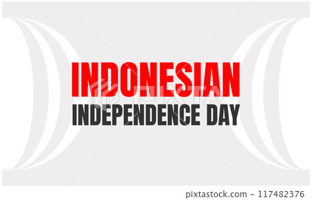 Indonesian independence day design templet Indonesian independence day design templet 117482376