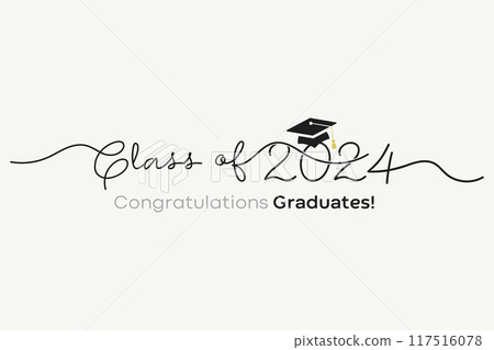 Class of 2024 Congratulations graduates! Class of 2024 Graduation 117516078