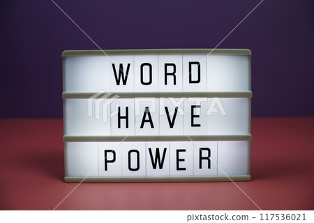 Word Have Power letterboard text on LED Lightbox on pink and purple background Word Have Power letterboard text on LED Lightbox on pink and purple background 117536021