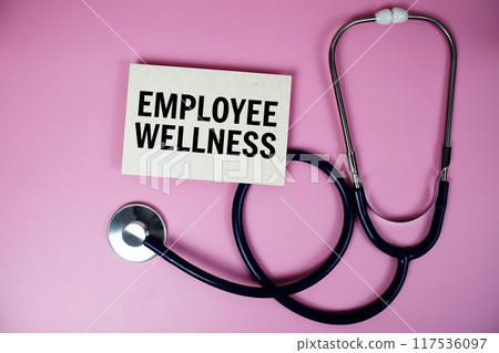 Employee Wellness program  text with stethoscope on pink background, Healthy and wellness concept 117536097