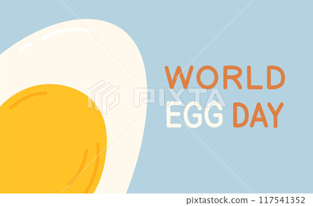 World egg day banner with boiled egg. Flat vector illustration on blue background World egg day banner with boiled egg. Flat vector illustration on blue background 117541352