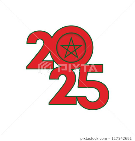 2025 banner with Morocco flag inside. Vector illustration. 2025 banner with Morocco flag inside. Vector illustration. 117542691