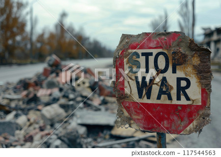 Destruction Speaks: Road Sign Pleads STOP WAR 117544563