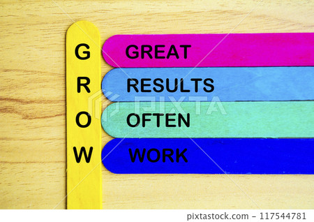 Grow represent Great Results Often Work text on multicolored sticks. Growth concept. 117544781