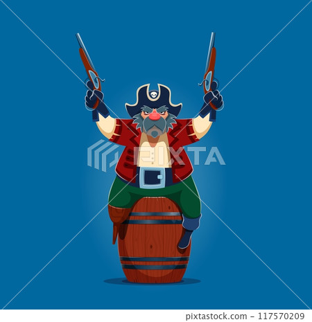 Cartoon old pirate or corsair character on barrel with musket guns, vector sailor personage. Pirate or boatswain corsair and filibuster man in tricorne hat with skull and wooden leg on rum barrel Cartoon old pirate or corsair character on barrel with musket guns, vector sailor personage. Pirate or boatswain corsair and filibuster man in tricorne hat with skull and wooden leg on rum barrel 117570209