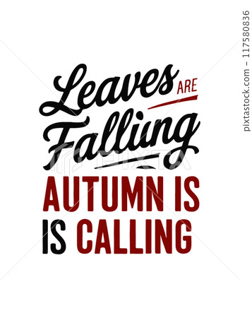 Fall autumn typography quotes templats Fall autumn typography quotes templats 117580836