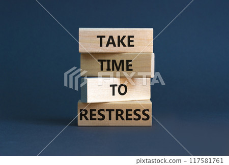 Take time to restress symbol. Concept words Take time to restress on wooden blocks. Beautiful grey table grey background. Psychological business and take time to restress concept. Copy space. Take time to restress symbol. Concept words Take time to restress on wooden blocks. Beautiful grey table grey background. Psychological business and take time to restress concept. Copy space. 117581761