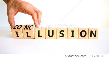 Conclusion or illusion symbol. Businessman turns wooden cubes and changes the word 'illusion' to 'conclusion'. Beautiful white background, copy space. Business, conclusion or illusion concept. 117601338