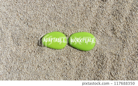 Adaptable workplace symbol. Concept words Adaptable workplace on beautiful green stone. Beautiful sea sand beach background. Business Adaptable workplace concept. Copy space. Adaptable workplace symbol. Concept words Adaptable workplace on beautiful green stone. Beautiful sea sand beach background. Business Adaptable workplace concept. Copy space. 117688350