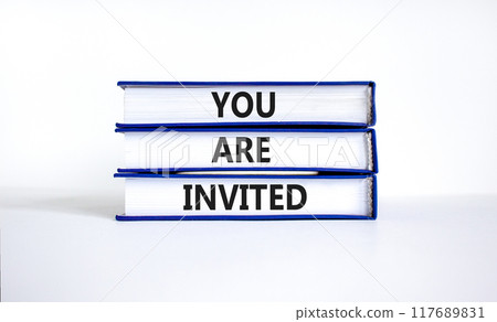 You are invited symbol. Concept words You are invited on books. Beautiful white table white background. Business and you are invited concept. Copy space. You are invited symbol. Concept words You are invited on books. Beautiful white table white background. Business and you are invited concept. Copy space. 117689831